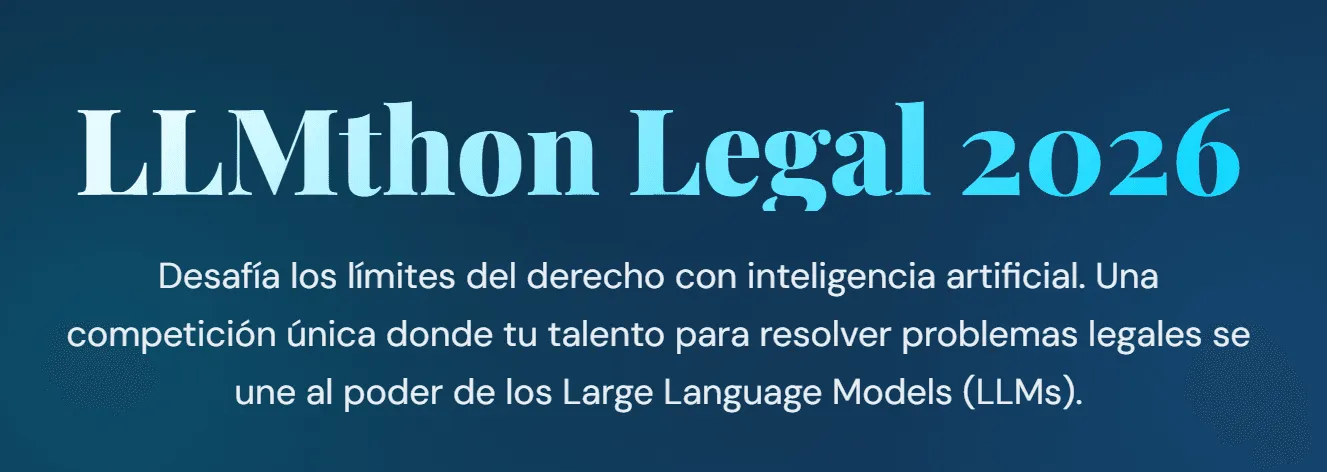 Cartelera del evento LLMthon Legal 2026
